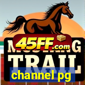 channel pg